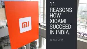11 Reasons How Xioami succeed In India